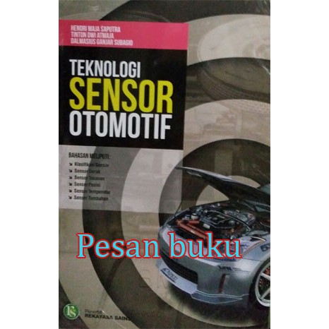 Buku Teknologi Sensor Otomotif / Kendaraan / mobil
