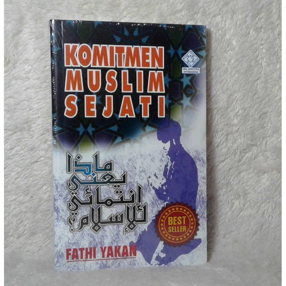 

Komitmen Muslim Sejati. ERA