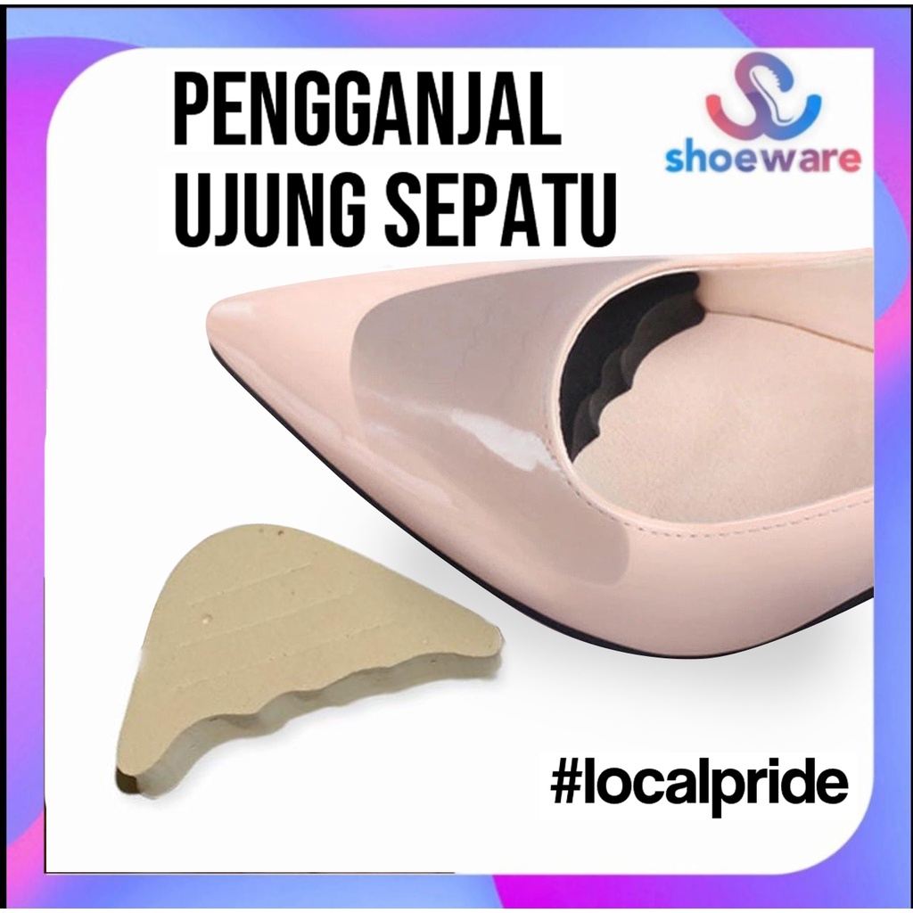 pengganjal depan ujung sepatu heel pantofel kebesaran localpride