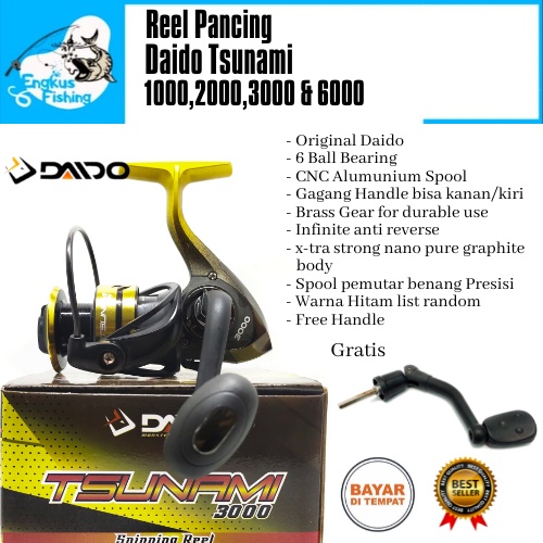 Reel Pancing Daido Tsunami 1000,2000.3000 &amp; 6000 (6 Bearing) Gratis Handle Murah - Engkus Fishing