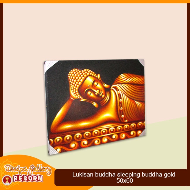 Lukisan Buddha sleeping Buddha Gold 50 x 60