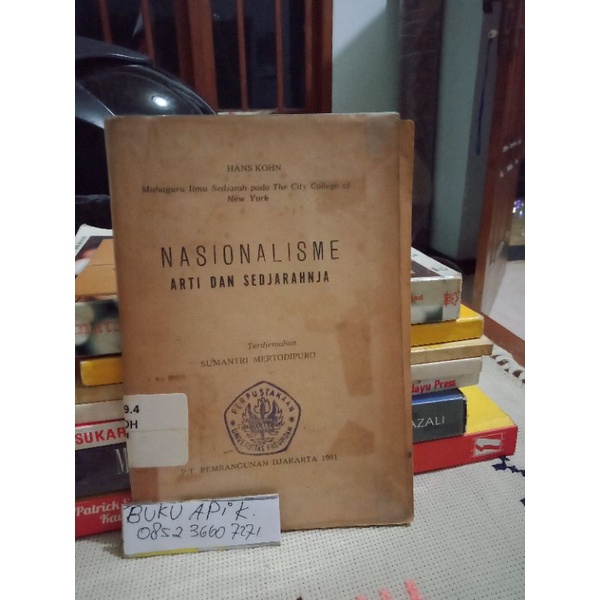 Buku Nasionalisme Arti dan Sejarahnya by Hans Kohn Terjemahan Sumantri Mertodipuro C2 1961