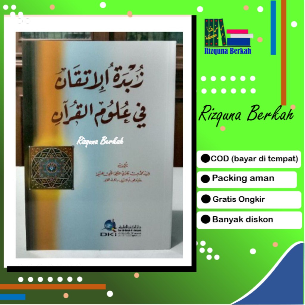 Jual Kitab Zubdatul Itqon Fi Ulumil Qur'an - Kertas Putih - DKI Bairut ...