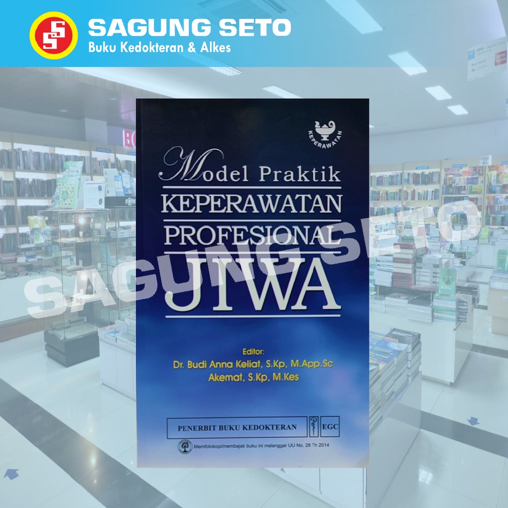 Jual Buku Model Praktik Keperawatan Profesional Jiwa Budi Anna Keliat