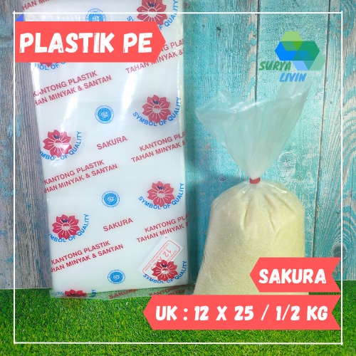 

Plastik PE Sakura / Plastik Gula, Es, Minyak,Santan Uk. 1/2 kg / 12x25