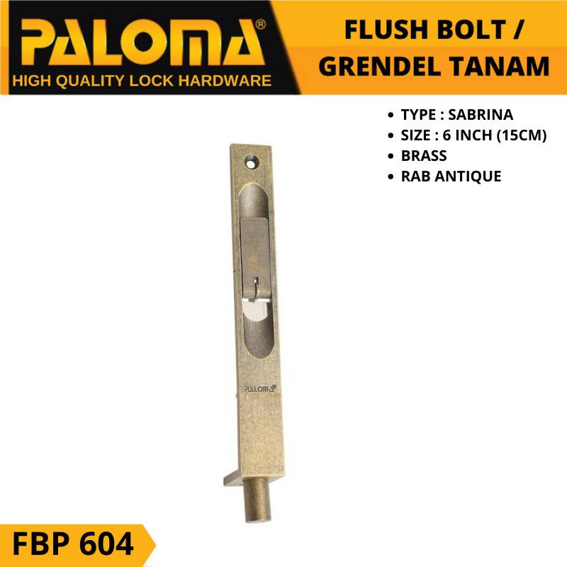 Flush Bolt PALOMA FBP 604 SABRINA 6" | Grendel Tanam Slot Pintu Flush