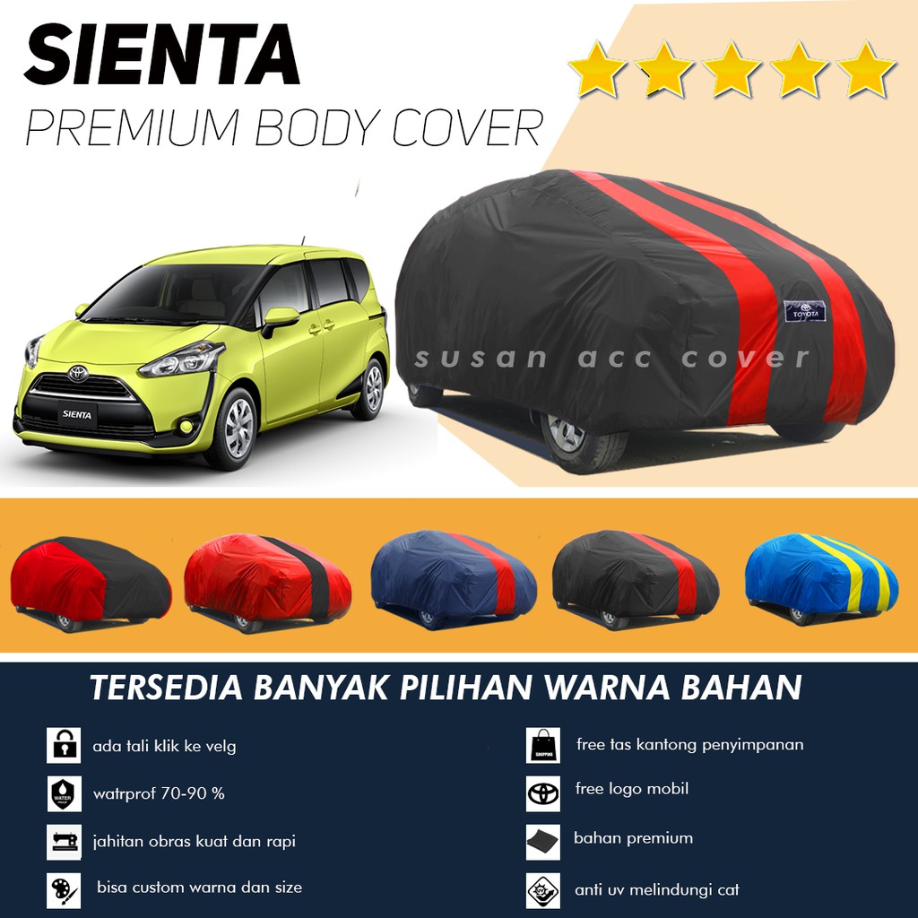 Body Cover Mobil Sienta Sarung Mobil Sienta/Toyota Sienta waterproof anti air mantel pelindung Mobil