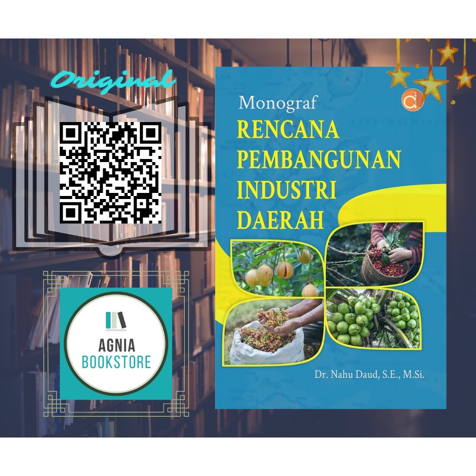 Buku Monograf Rencana Pembangunan Industri Daerah