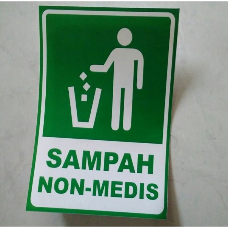 

stiker vinyl 10x15cm SAMPAH NON MEDIS sign rambu k3