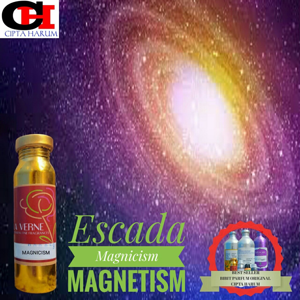 BIBIT PARFUM ESCAD - MAGNICISM - MAGNETISM 100ML ORIGINAL SEGEL BY.LAVERNE