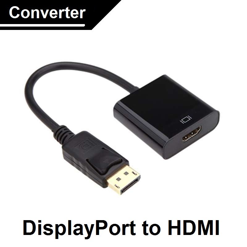 Converter Kabel DP Display Port to hdmi