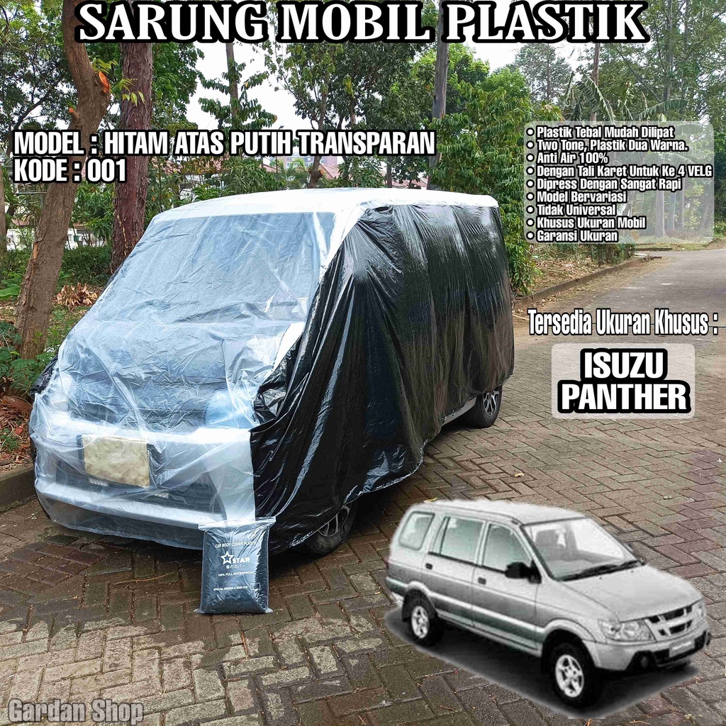 Sarung Mobil Plastik ISUZU PANTHER Hitam Atas Putih Transparan Full Anti Air