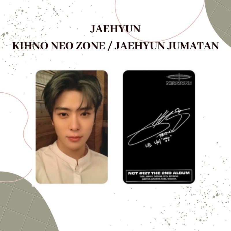 Photocard Jaehyun Kihno Neo Zone ( JAEHYUN JUMATAN ) Unofficial