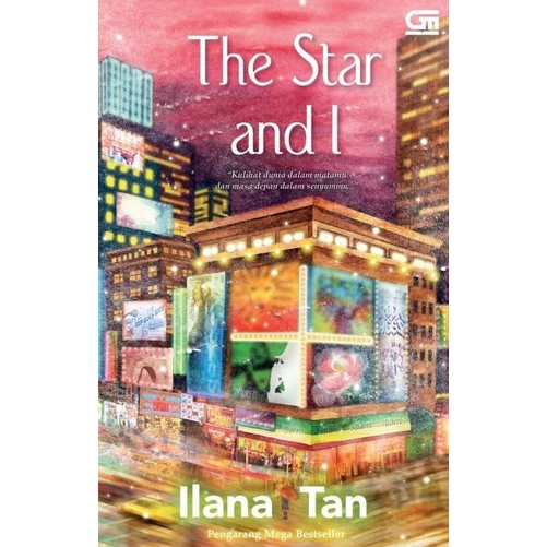 

Buku The Star And I ( Reguler ) oleh Ilana Tan Star Seller