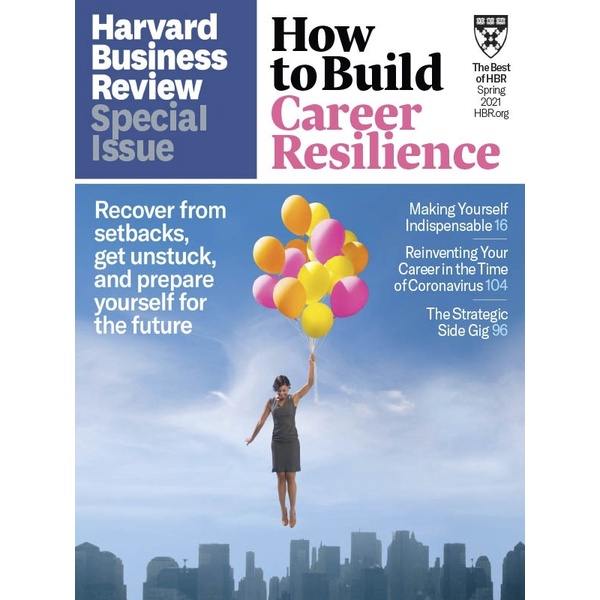 

Harvard Business Review OnPoint - Spring 2021