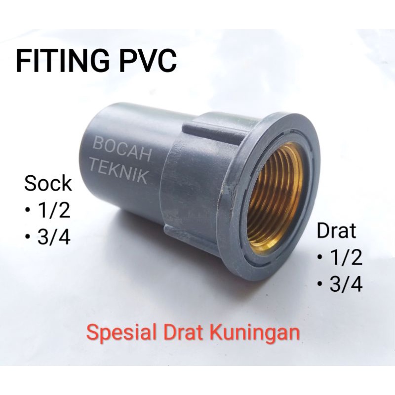 FITING SOCK DRAT DALAM PIPA PVC - sock / sambungan drat dalam pipa pvc