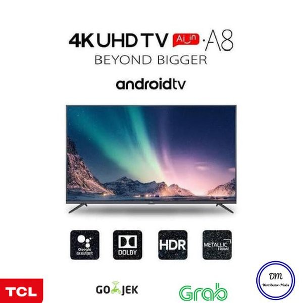 Miliki TCL ANDROID SMART UHD 4K TV 43 INCH 43A8 Terlaris