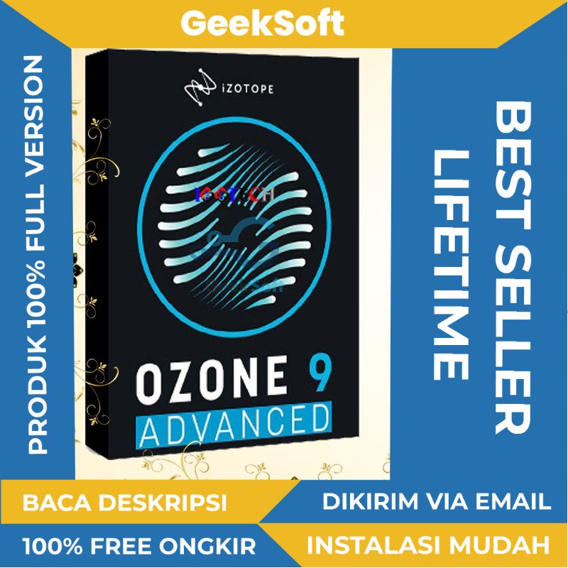 [FULL VERSION] Izotope Ozone 9 Advance Software - GARANSI AKTIVASI