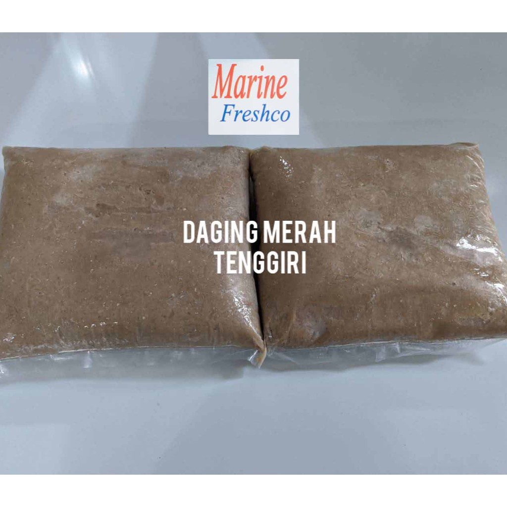 

DAGING MERAH TENGGIRI GILING