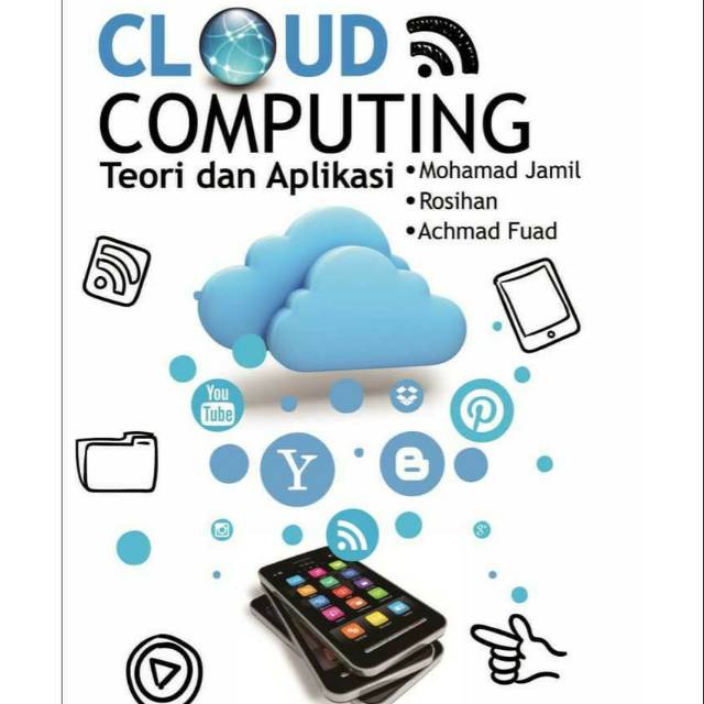 

NEW - BUKU CLOUD COMPUTING - Teori Dan Aplikasi. - ASLI -