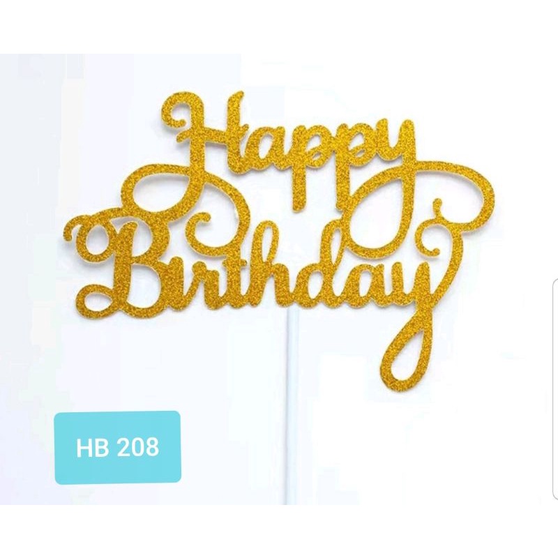 

cake topper happy birthday hiasan kue warna gold random