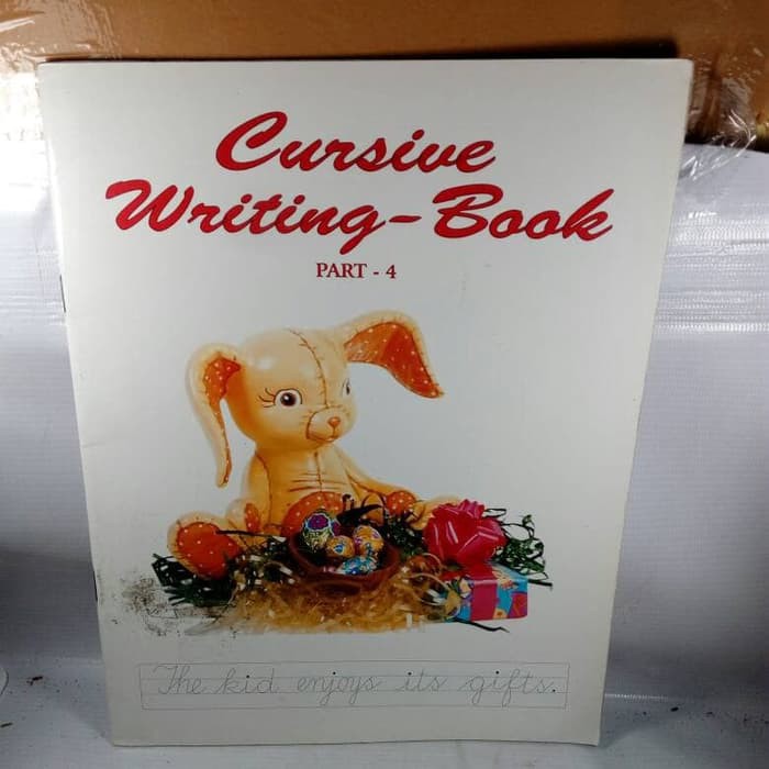 

CURSIVE WRITING-BOOK PART 4