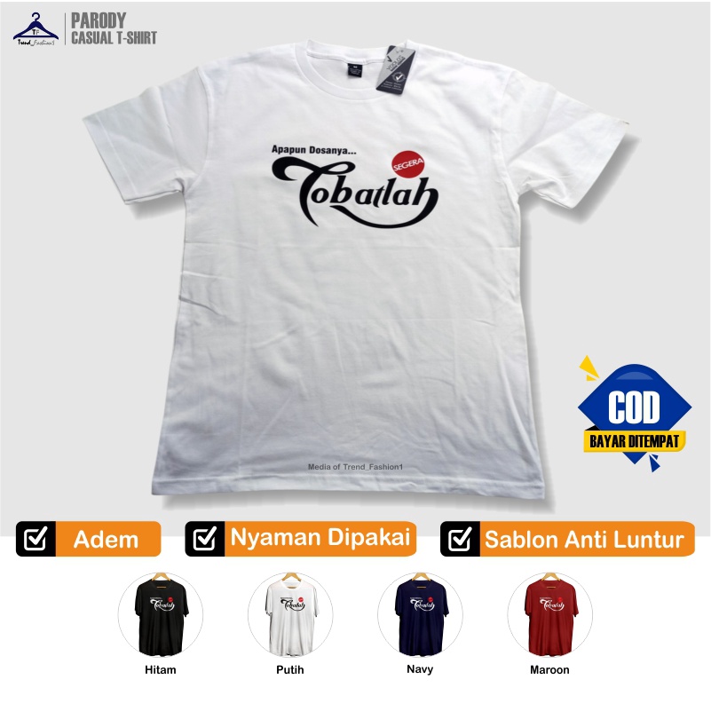 Kaos Kata Kata Plesetan Konten Dakwah Islami Tobatlah Santri Pria Muslim Keren dan Unik Warna Putih