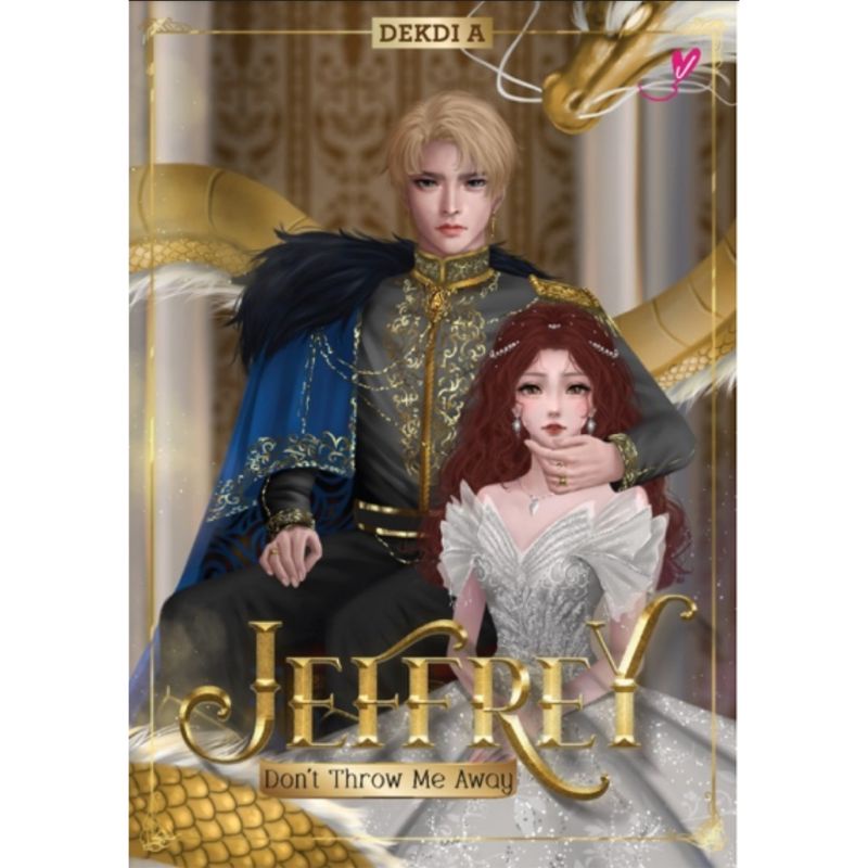 Novel Jeffrey Don't Throw Me Away - Dekdi A