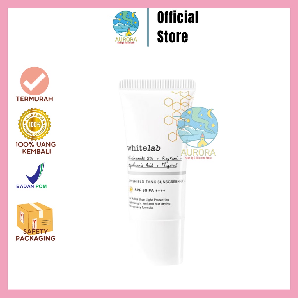 ⭐Aurora⭐ Whitelab UV Shield Sunscreen Gel SPF 50 | Tabir Surya Sun Protection Whitelab