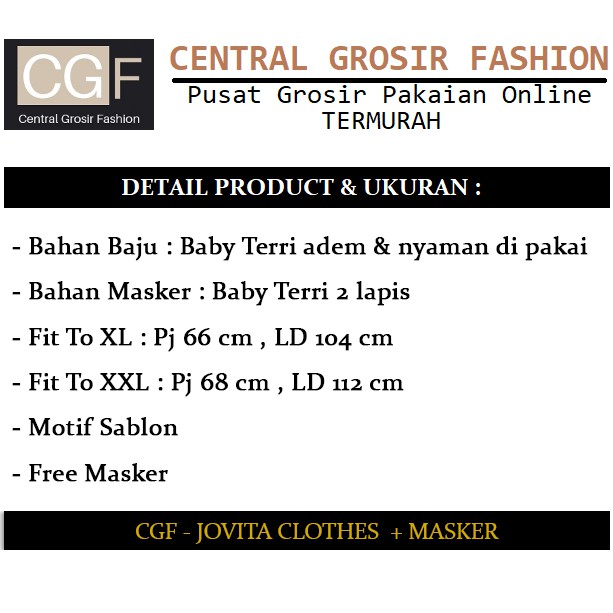 Jovita Clothes + Masker - Central Grosir Fashion (CGF) - Ukuran XL-XXL - Matt Baby Terri