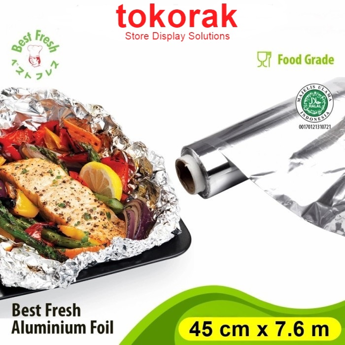 ALUMINIUM FOIL ROLL 45 CM x 7.6 M BEST FRESH WRAPP FOR FOOD