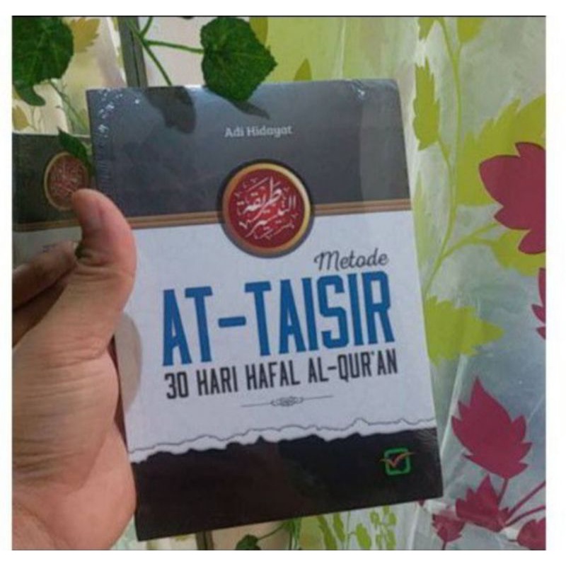 METODE AT TAISIR (BUKAN MUSHAF) USTAD ADI HIDAYATL LC. MA