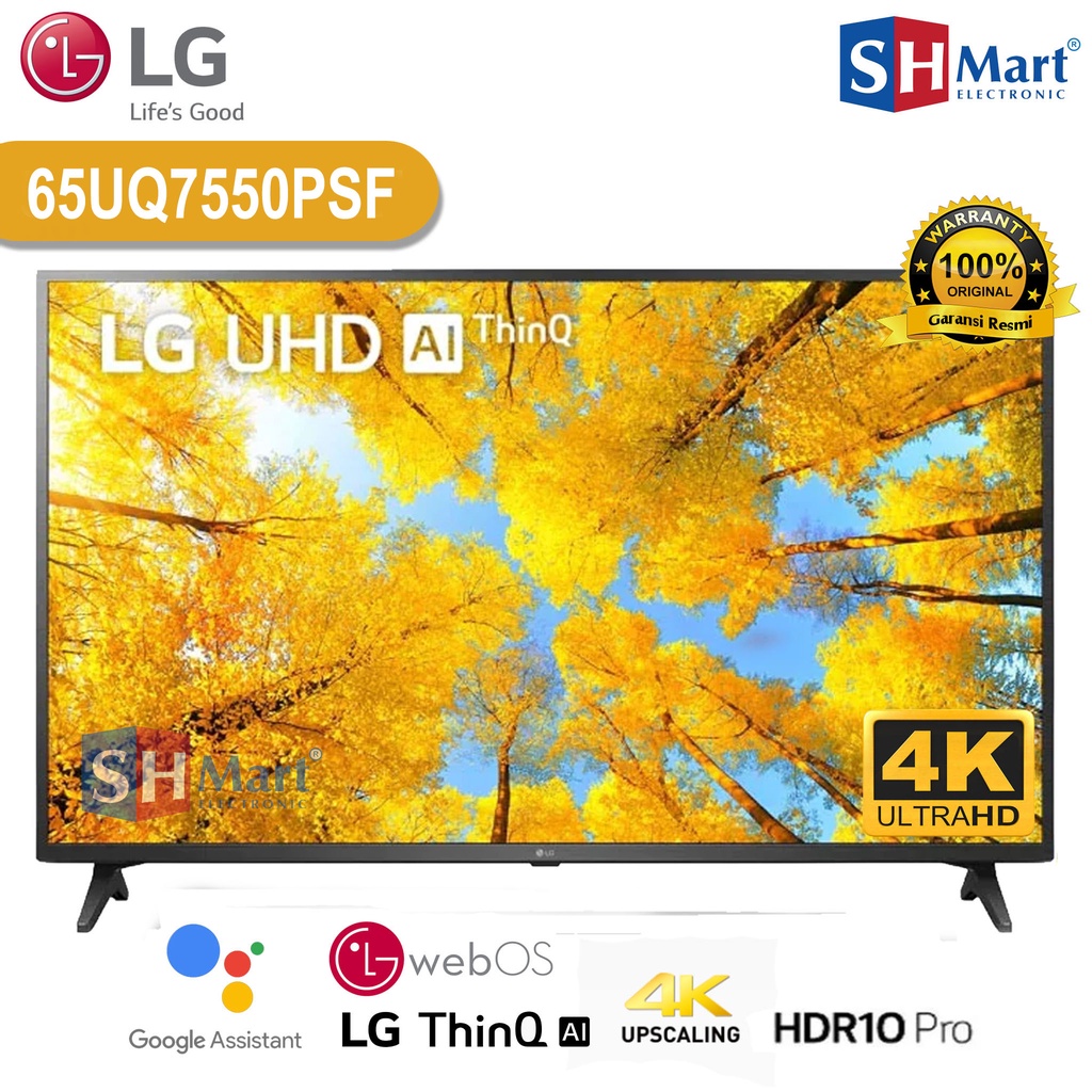 SMART TV LG 65 INCH 65UQ7550 UHD 4K HDR THINQ AI 65UQ7550PSF NEW 2022 GARANSI RESMI (MEDAN)