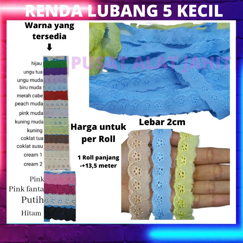 RENDA KAIN KATUN LUCU BAGUS BUNGA LUBANG LOBANG 5 KECIL BUNGA LEBAR 2CM 2 CM PUTIH HITAM WARNA WARNI