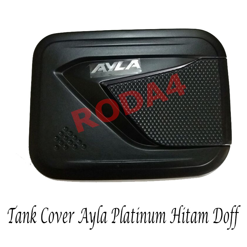 Tank Cover  Tutup Bensin Ayla Model Platinum Hitam Doff