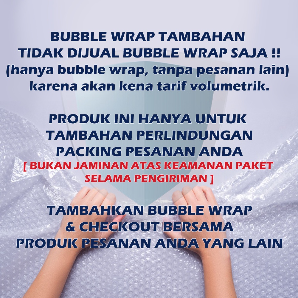 BUBBLE WRAP TAMBAHAN Pelapis Packing / Produk - BUM