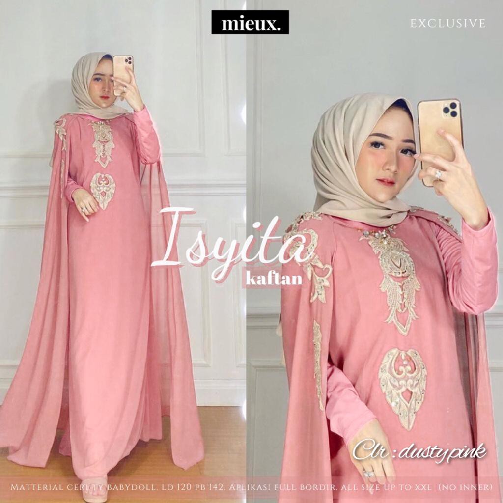 RHS ~ isyita kaftan gamis kaftan premium bahan ceruty babydoll ori solo by mieux hijab