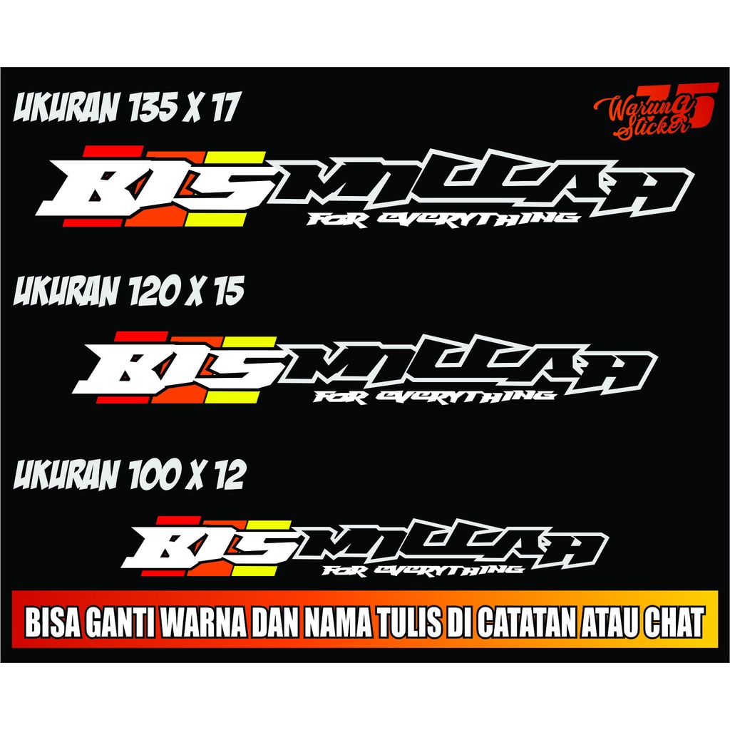 Cutting Stiker / Sticker Custom / Stiker Truk Kaca Depan Mobil Bismillah Canter Ragasa Elf Fuso