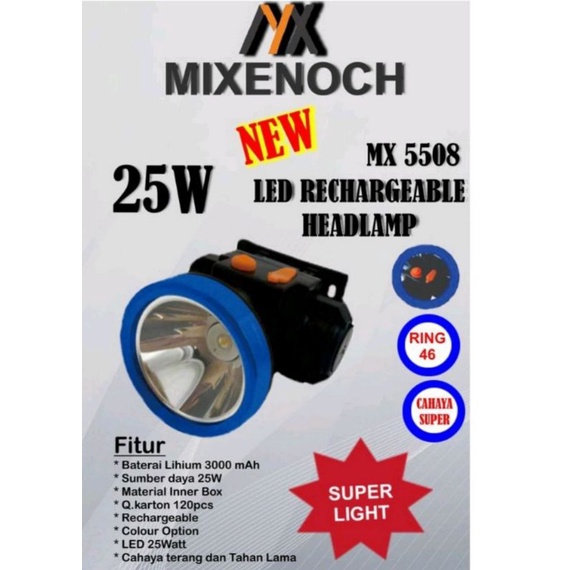 LAMPU SENTER KEPALA 25 W MIXENOCH