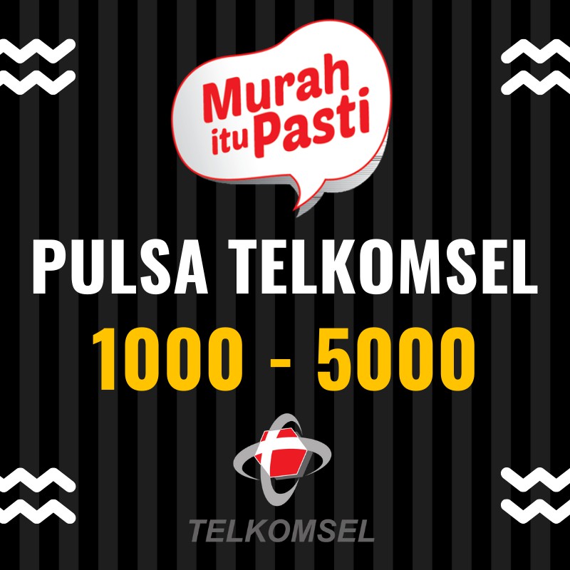 PULSA TELKOMSEL TSEL MURAH 1RB 1K 1000 2000 3000 4000 5K 5RB 5000 SIMPATI KARTU AS LOOP BY.U