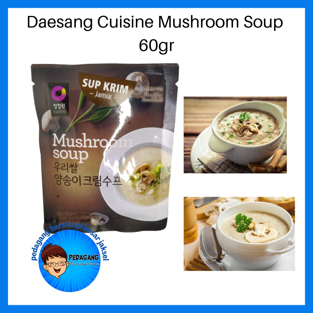 

(CLEARANCE) Daesang Cuisine Mushroom Soup 60gr | Bubuk Sup Krim Jamur Korea | Cream Soup Powder