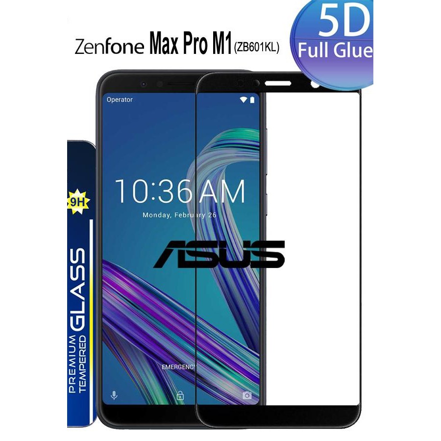 5D Asus Zenfone Max Pro M1 ZB601KL ZB602KL Tempered Glass 