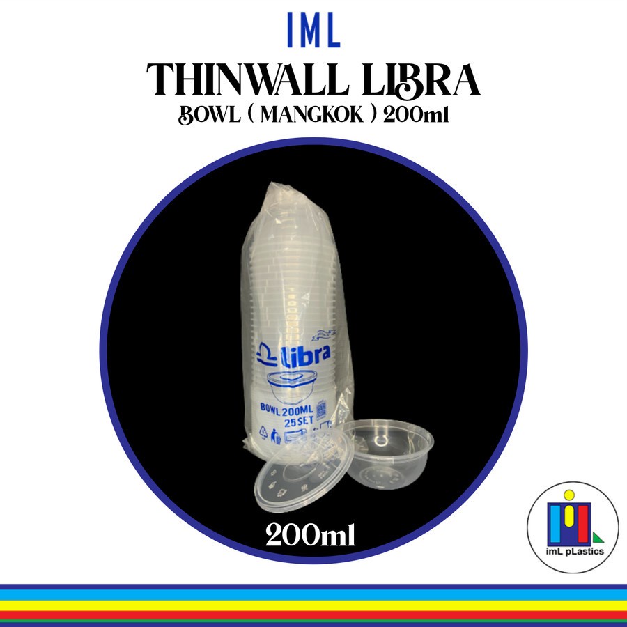 Kotak Makan Plastik THINWALL LIBRA BOWL MANGKOK 200ml-1 set 25pcs