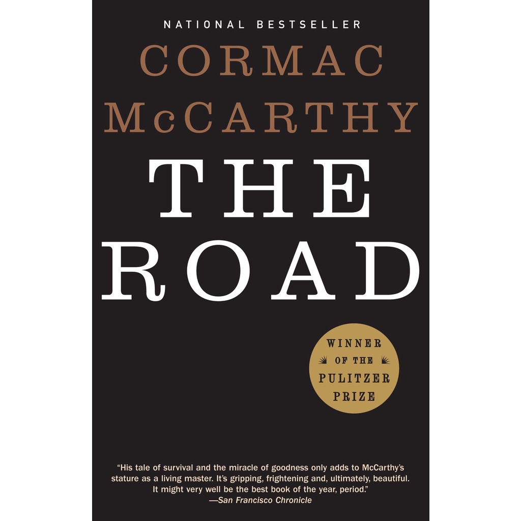 The Road by Cormac McCarthy