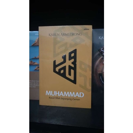 Muhammad Rasul Allah Sepanjang Zaman-Karen Armstrong