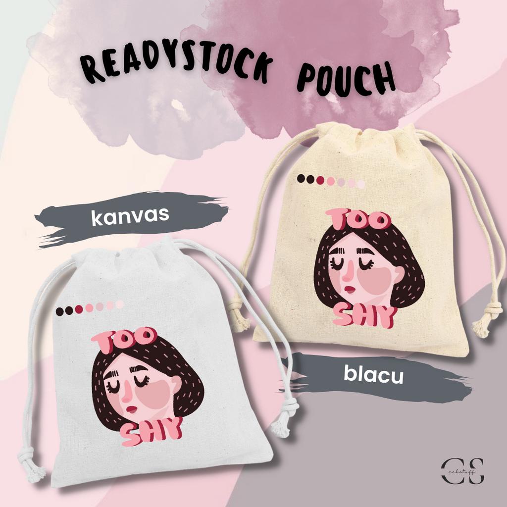 (15x20) POUCH SERUT KANVAS &amp; BLACU SATUAN SHY/ POUCH SERUT KANVAS AESTHETIC MURAH / POUCH MAKEUP MOTIF / POUCH SERUT KPOP