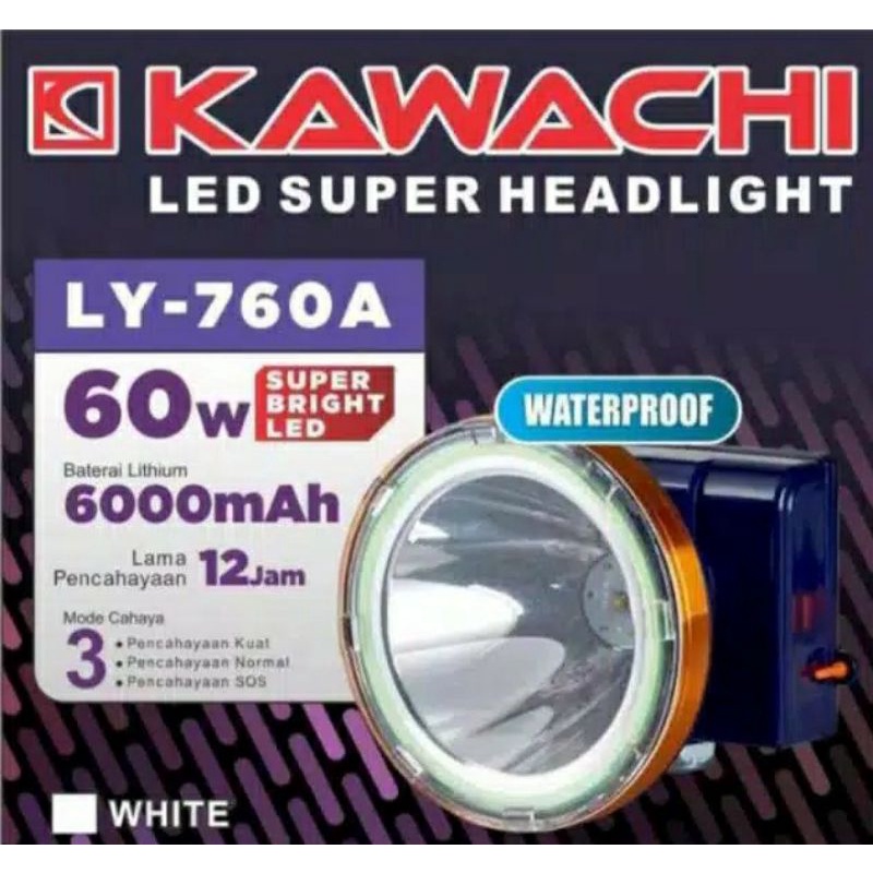 Senter Kepala Kawachi LY 760 A Waterproof 60 Watt