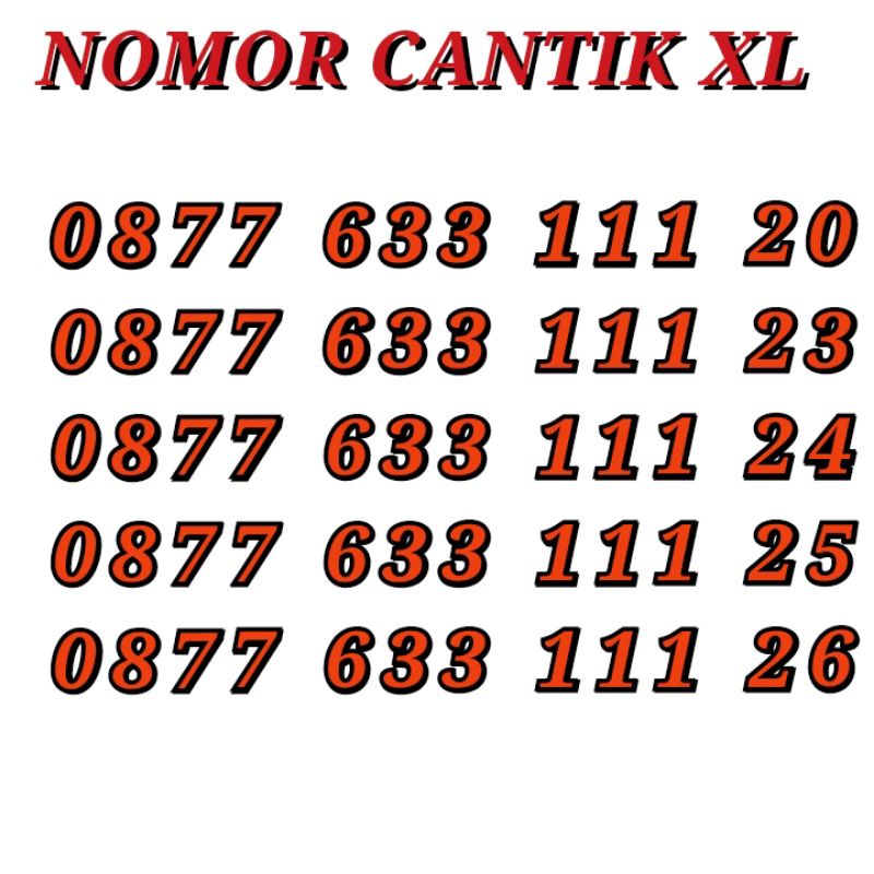 NOMOR CANTIK XL / NOMER CANTIK XL / NOMOR XL CANTIK / NOMER XL CANTIK / NO XL CANTIK / NO CANTIK XL 