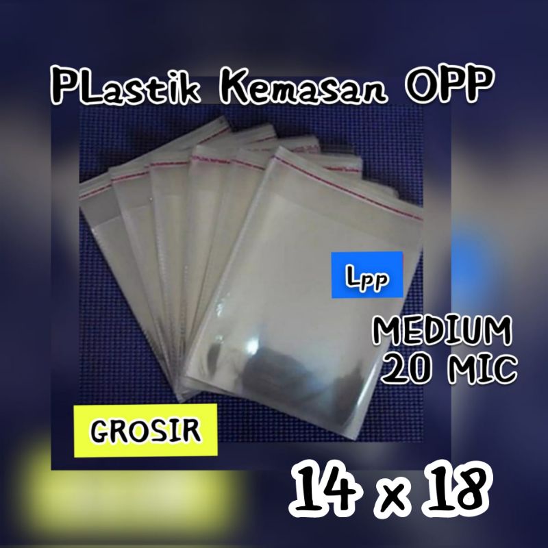 

Plastik OPP lem atas uk 14 x 18 cm ~ Medium 20 Micron.