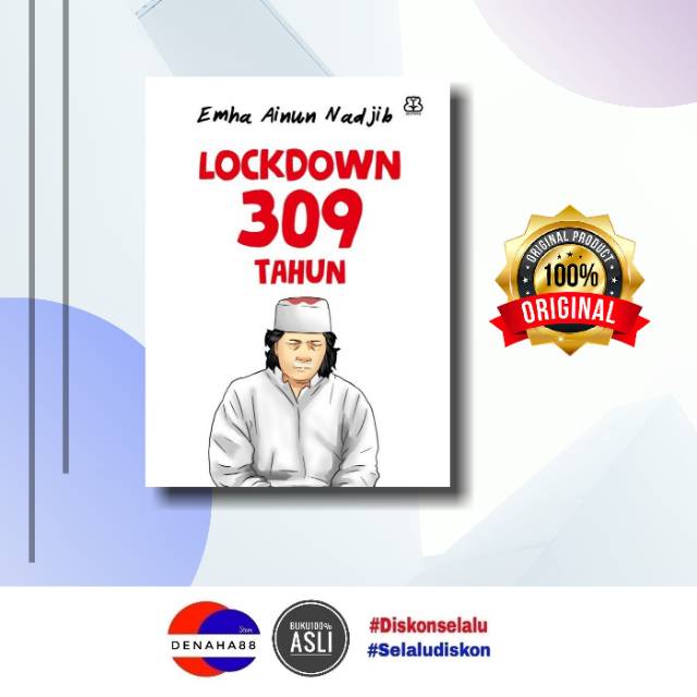 BEST SELLER READY STOK LOCKDOWN 309 TAHUN karya EMHA AINUN NADJIB